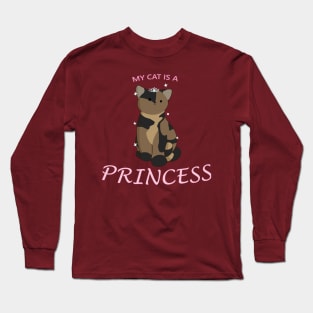 My Cat Is a Princess Long Sleeve T-Shirt